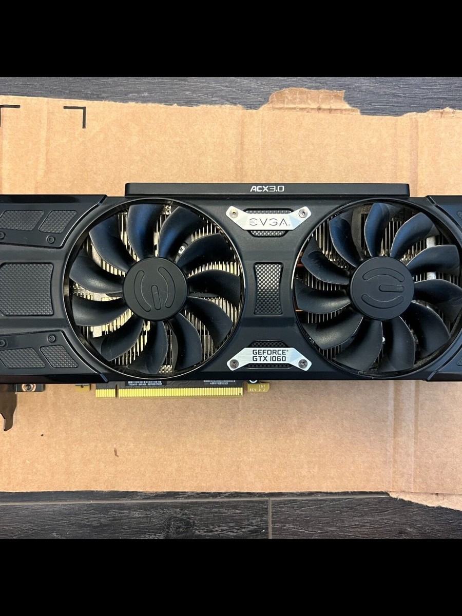 Evga gtx 1060 6gb SSC Graphics Card PCIe w/ Box
