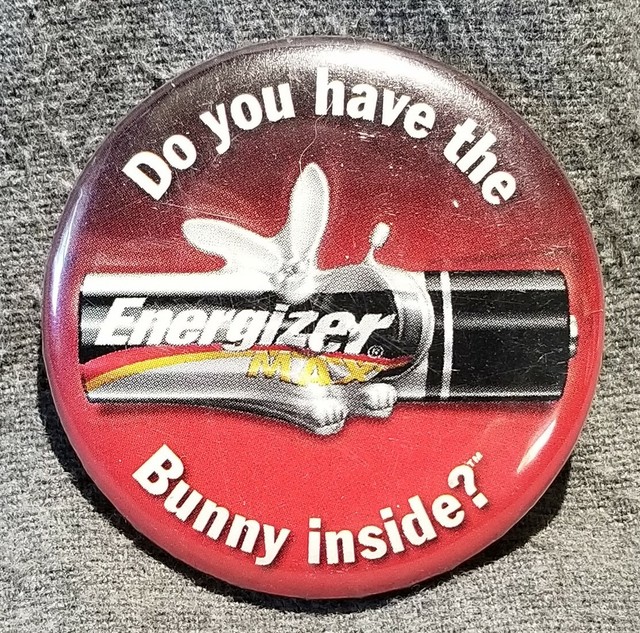 LMH Button Pin ENERGIZER Batteries BUNNY INSIDE Do You Have HOME DEPOT