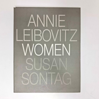Women: Photographs by Annie Leibovitz, Essay by Susan Sontag, 2000 Table Book PB