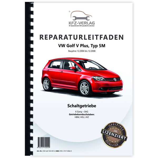 Vw Golf 5 Plus, Typ 5M (04-08) 6 Gang Schaltgetriebe 0AG - Reparaturanleitung-image