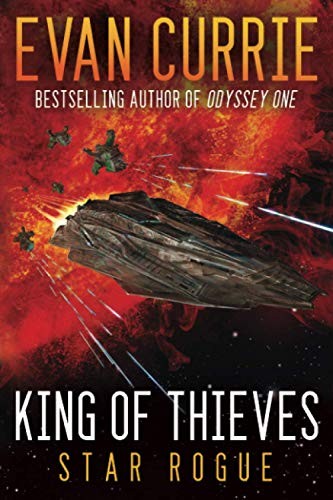 King of Thieves (Odyssey One: Star Rogue),Evan Currie