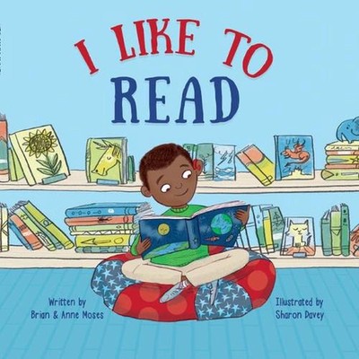 I Like to Read by Brian Moses (English) Hardcover Book