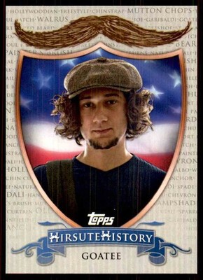 2011 American Pie Hirsute History Goatee #HH6