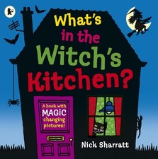 What's in the Witch's Kitchen?, Sharratt, Nick