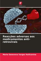 ReacçõEs Adversas Aos Medicamentos Anti-Retrovirais Huillcanina Taschenbuch 2023