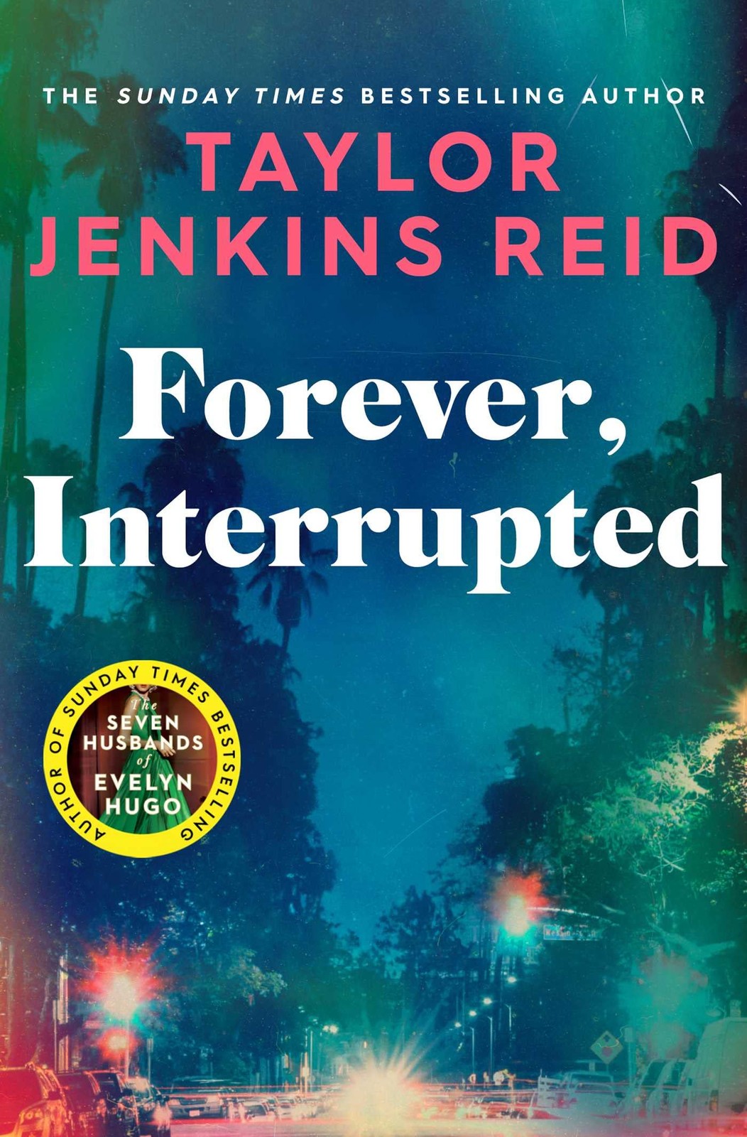 Forever Interrupted by Taylor Jenkins Reid PAPERBACK - Image 8