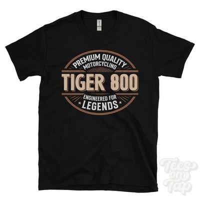 TIGER 800 T-SHIRT - PREMIUM QUALITÄT MOTORRAD ENGINEERED FOR LEGENDS