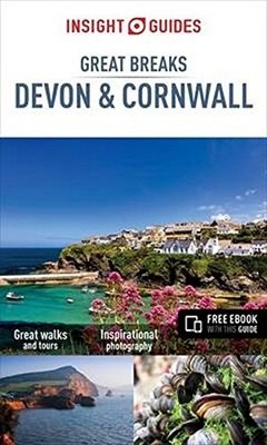 Insight Guides Great Breaks Devon and Cornwall (Travel Guide with Free eBook) (I