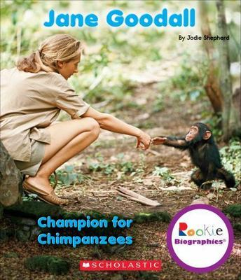 #ad Jane Goodall: Champion for Chimpanzees 9780531214268 Jodie Shepherd paperback $6.04