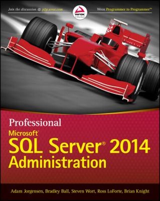 Professionell Microsoft Sql Server 2014 Verwaltung Taschenbuch