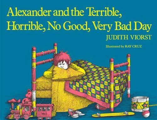 Alexander and the Terrible, Horrible, No Good, Very Bad Day by Judith Viorst... - Picture 1 of 1
