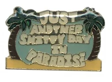 Pack of 50 Just Another Day In Paradise Bike Motorcycle Hat Cap Lapel Pin HP1689
