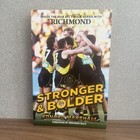 Stronger & Bolder: Inside the 2019 AFL Final Series with Richmond paperback