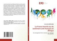 Hanse Gilbert Mbeng Dang (U. A.) | La France Honnie Ou Du Sentiment...