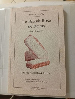 Le biscuit rose de reims | Lose Bésème-Pia | Guter Zustand