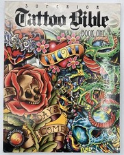 Superior Tattoo Bible - Book One 2009, Trade Paperback