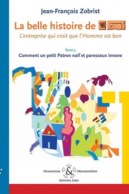Jean-Franois Zobrist | La belle histoire de Favi | Taschenbuch | Französisch