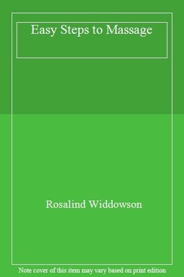 Easy Steps to Massage,Rosalind Widdowson- 9781856277471
