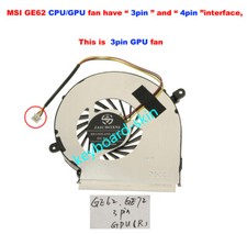 New 3pin GPU Cooling Fan For MSI GE62 GE72 PE60 PE70 GL62 GL72 GP62 GP72 laptop