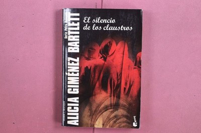 375282 Alicia Giménez Bartlett EL SILENCIO DE LOS CLAUSTROS Destino