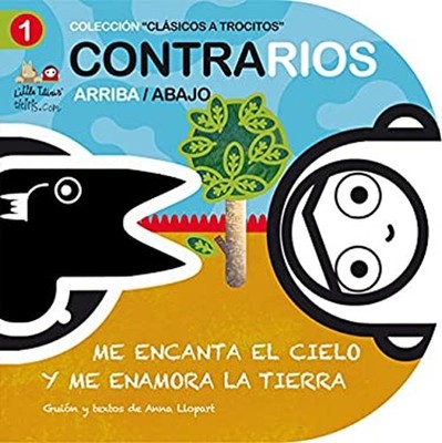 Contrarios: Arriba/abajo : Me Encanta el Cielo y Me Enamora la Ti