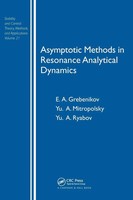 Eugeniu Grebenikov (U. A.) | Asymptotic Methods In Resonance Analytical Dynamics