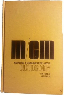 Marketing and communications media dictionary,