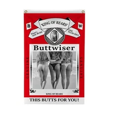 Buttwiser King of the Rears Flag 5x3Ft - Novelty College Funny Dorm Banner
