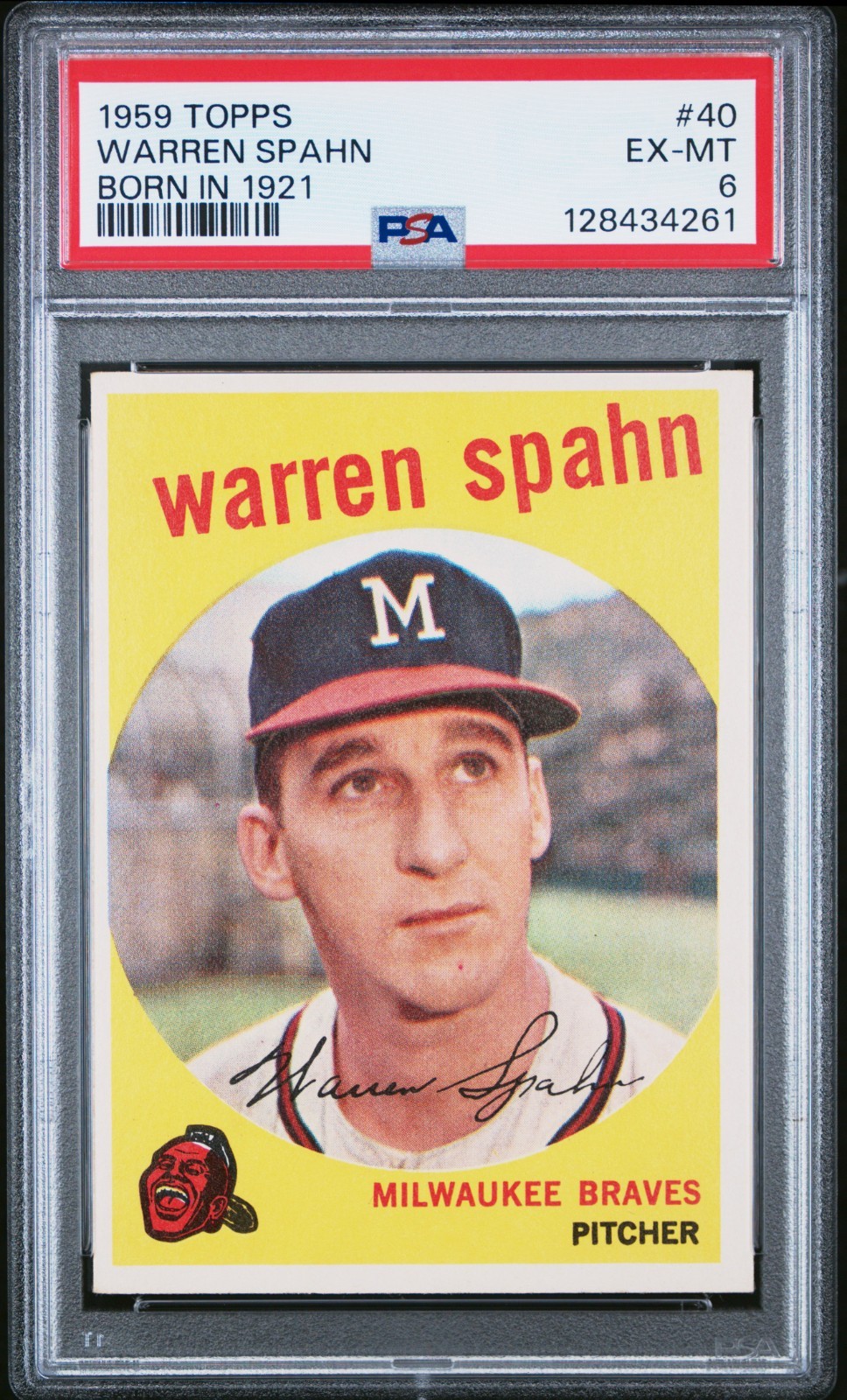 1959 Topps #40 Warren Spahn Born In 1921 PSA 6 EX-MT Newly Graded