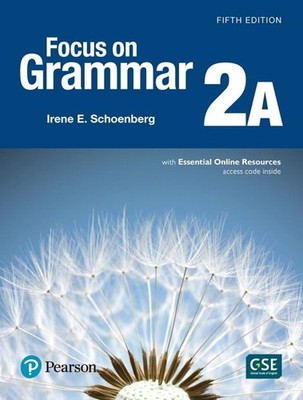 Focus on Grammar - (AE) - 5th Edition (2017) - Student Book A with Essential...