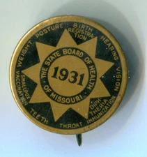 1931 Missouri State Board of Health Pinback Button