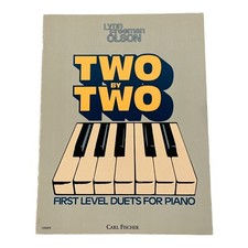 Two by Two Piano Songbook First Level Duets for Piano Lynn F. Olson 1979