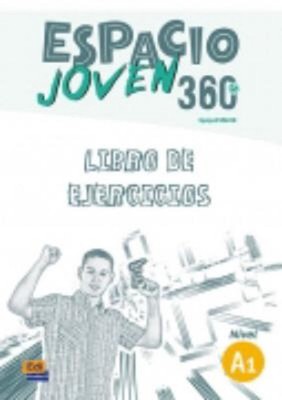 Espacio Joven 360 Nivel A1 : Exercises Book by Equipo Espacio (Spanish) Paperbac