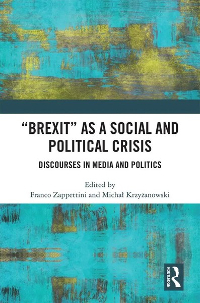 "\"Brexit\" As A Social And Political Crisis | Discourses In Media And Politics"-image