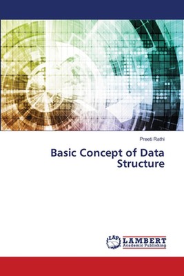 Basic Concept of Data Structure by Preeti Rathi Paperback Book