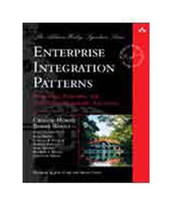 Enterprise Integration Patterns: Designing, Building, and Deploying Messagin...