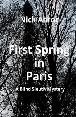 First Spring in Paris by Nick Aaron 9789464982909 NEW Free UK Delivery