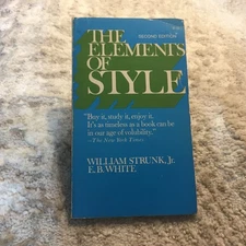 The Elements of Style William Strunk Jr. E.B. White 1972 2nd Edition Macmillan