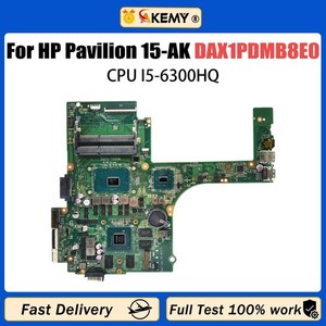 For HP Pavilion Pavilion 15-AK DAX1PDMB8E0 Notebook Motherboard i3 i5 i7 CPU #pq