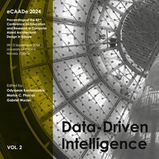 eCAADe 2024 conference | eCAADe 2024 Data-Dri...