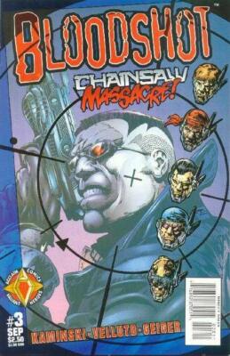 Bloodshot (1997) #   3 (6.0-FN) 1st FULL App. Chainsaw 1997