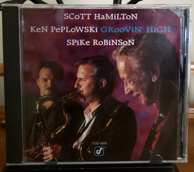 Groovin' High CD Scott Hamilton (Saxophone) KEN PEPLOWSKI 1992 Concord