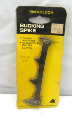 NOS OEM McCulloch Chainsaw Bucking Spike Super Pro 40 PN 91735 New