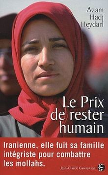 Le Prix de rester humain von Azam Hadj HEYDARI | Buch | Zustand sehr gut