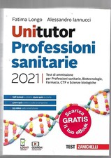 UNITUTOR PROFESSIONI SANITARIE 2021-Test di ammissione per Professioni sanitarie