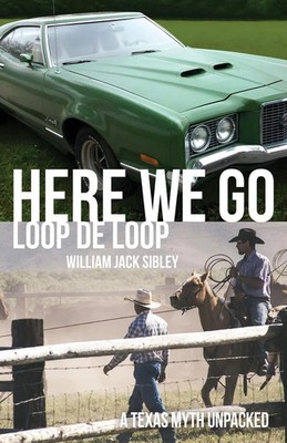 William Jack Sibley | Here We Go Loop De Loop | Taschenbuch | Englisch (2021)