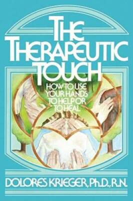 The Therapeutic Touch: How to Use Your Hands to Help or to Heal - GOOD