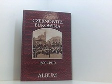 Czernowitz und die Bukowina 1890-1910, Album Seemann Helfried und Christian Lunz