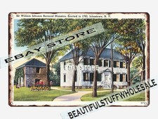 1930-45 Sir William Johnson Baronial Mansion, Johnstown, New York tin sign