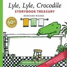 Lyle, Lyle, Crocodile Storybook Treasury by Waber, Bernard
